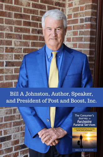 Bill A. Johnston. Author. Speaker. President of Post and Boost Inc.