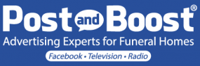 Post and Boost Advertising Experts for Funeral Homes, Facebook, Television, Radio